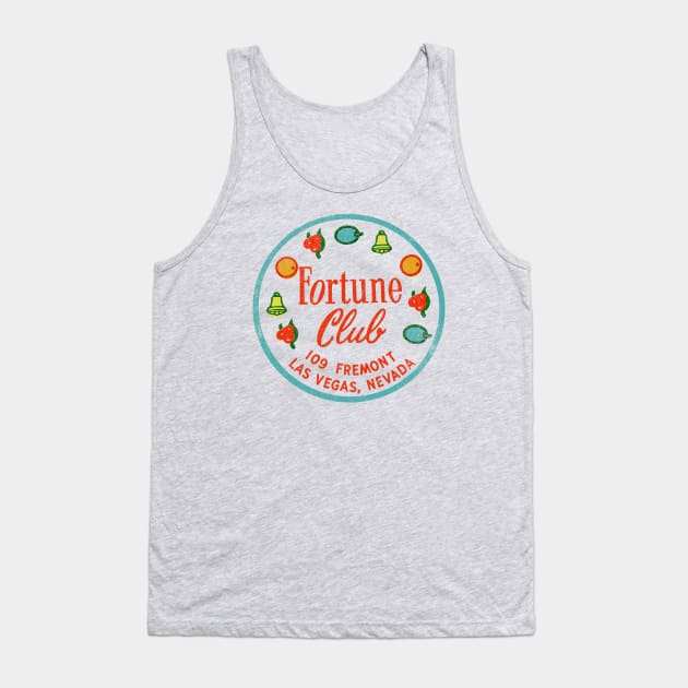 Retro Vintage the Fortune Club Casino Dowtown Las Vegas Tank Top by StudioPM71